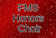 FMS Honors Choir